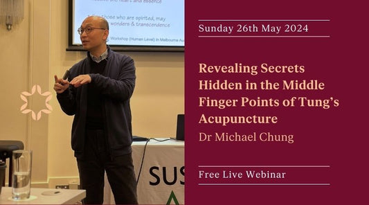 Revealing Secrets Hidden in the Middle Finger Points of Tung’s Acupuncture